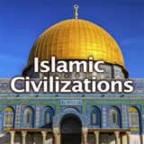 World History Islamic Civilizations
